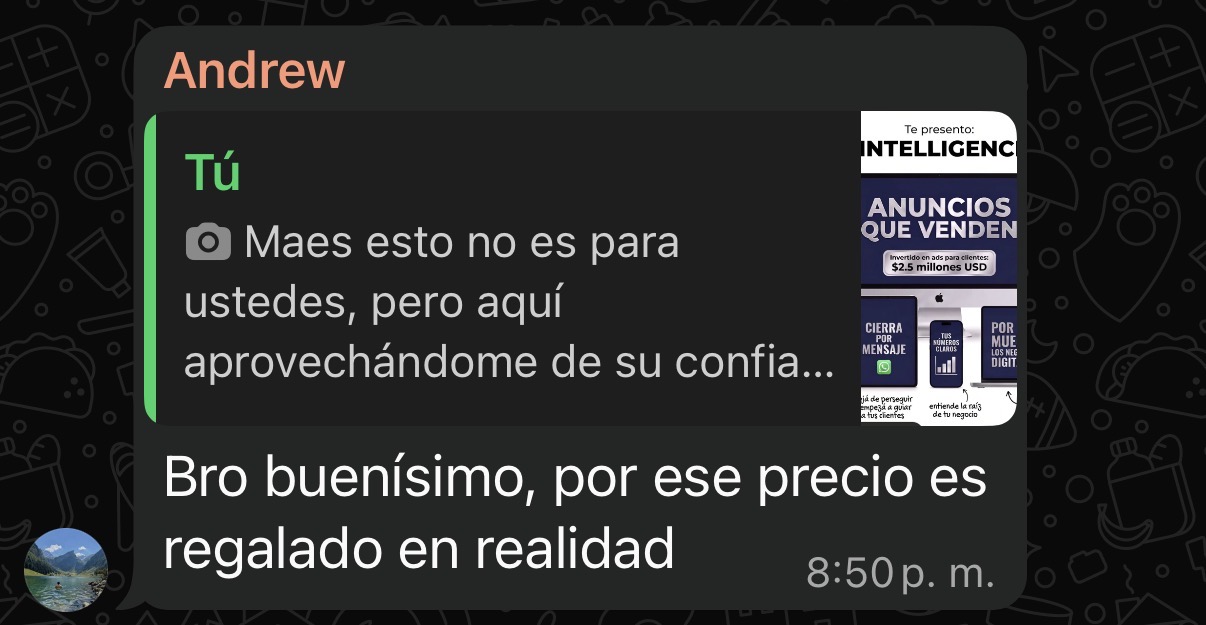 Testimonio de WhatsApp: Andrew dice que por ese precio es regalado.